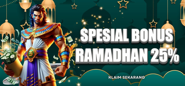 SPECIAL BONUS RAMADHAN 25%